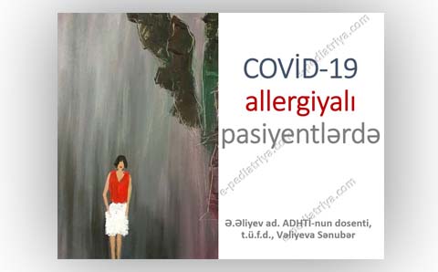 Covid-19 allergiyalı pasiyentlərdə1